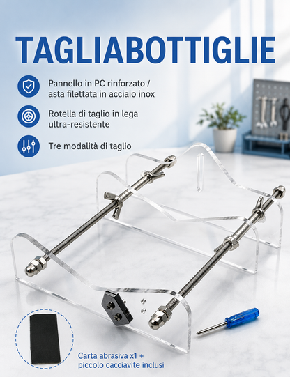 Kit Tagliabottiglie in Vetro